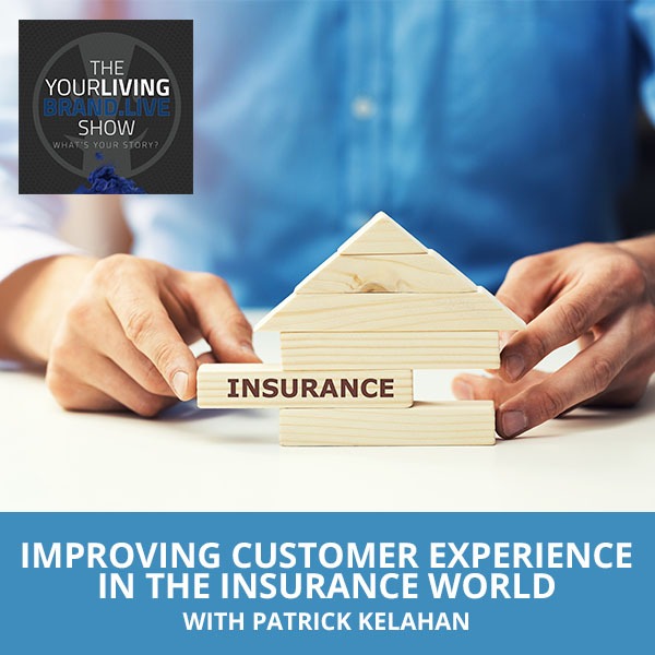 LBL Patrick | Insurance Customer Experience