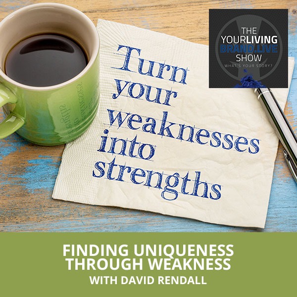 LBL David Rendall | Uniqueness In Weakness