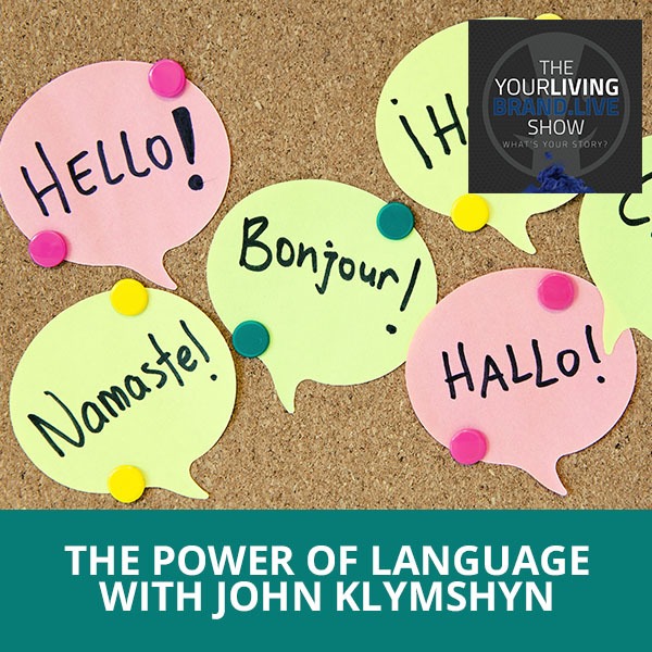 LBL 123 | Power Of Language