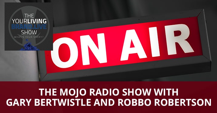 LBL 124 Gary Bertwistle | The Mojo Radio Show