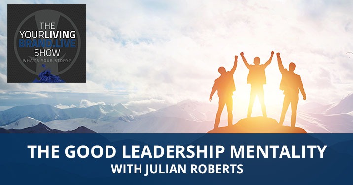 LBL Roberts | Leadership Mentality