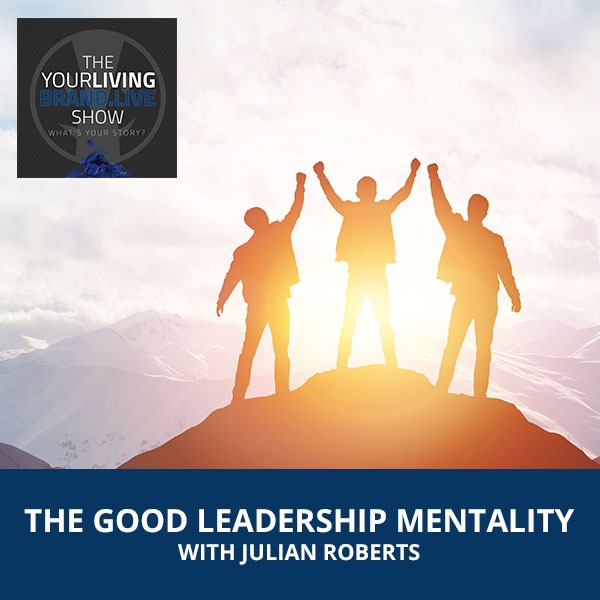 LBL Roberts | Leadership Mentality