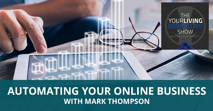 LBL Thompson | Automating Your Online Business