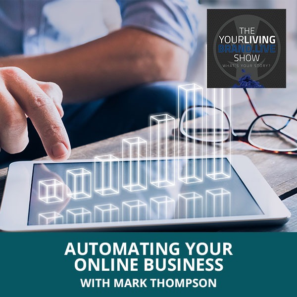 LBL Thompson | Automating Your Online Business