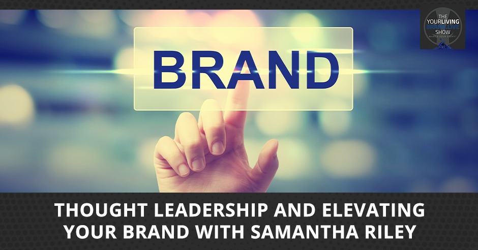 LBL Samantha Riley | Elevating Your Brand