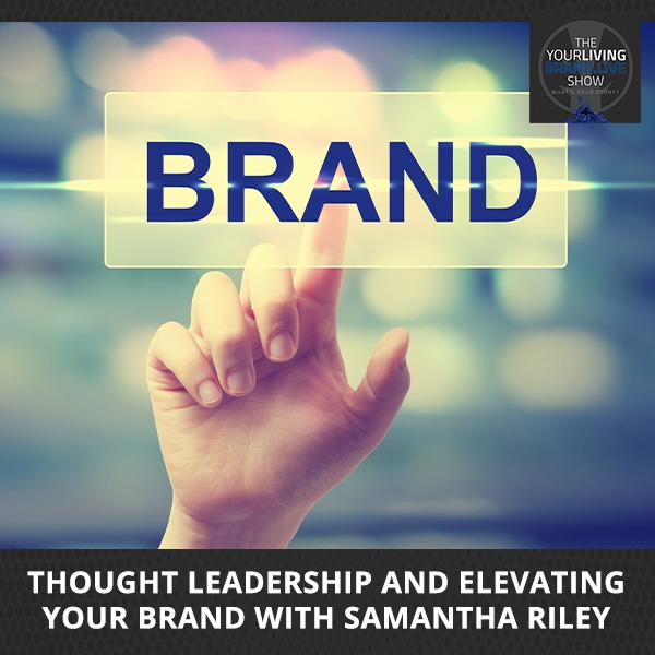 LBL Samantha Riley | Elevating Your Brand