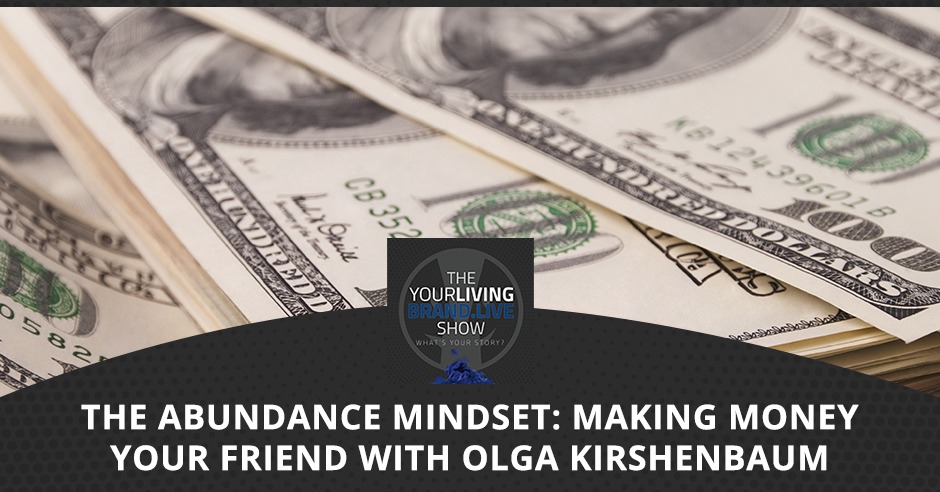 LBL Olga | Abundance Mindset