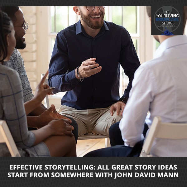 LBL John | Effective Storytelling