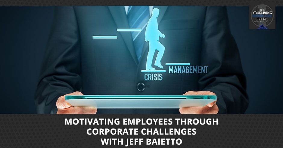 LBL Jeff Baietto | Motivating Employees