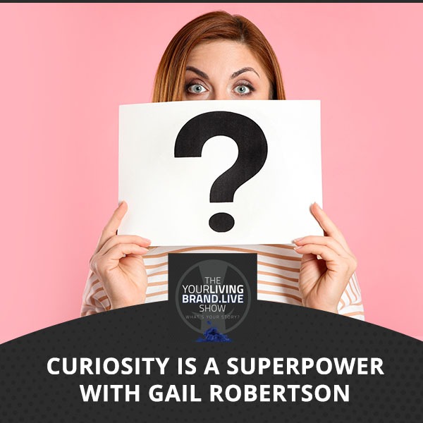 LBL Gail Robertson | Curiosity