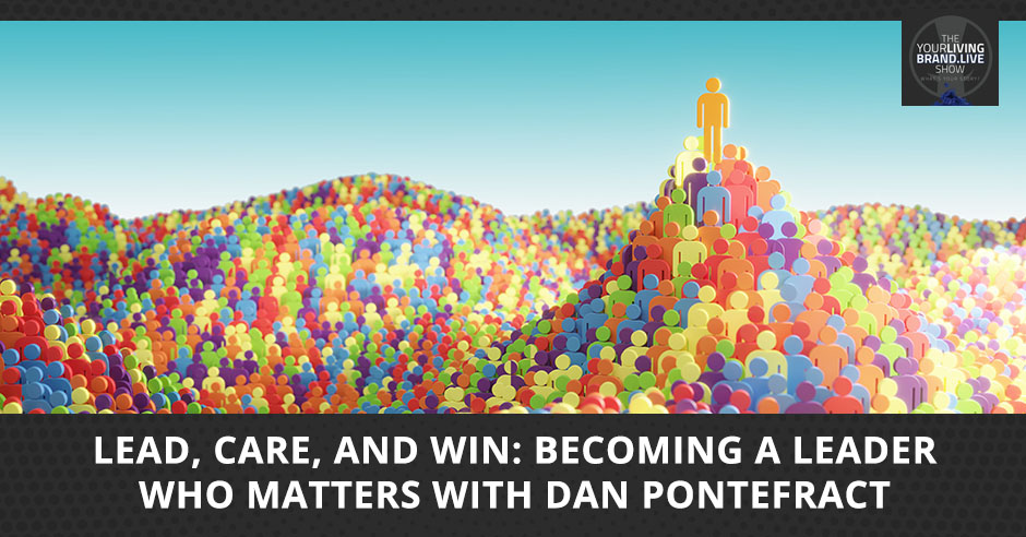 LBL Dan Pontefract | Effective Leadership