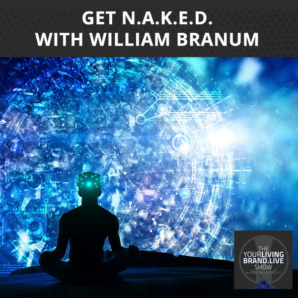 LBL William | Get NAKED Mindset