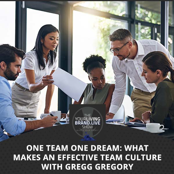 LBL Gregg Gregory | Team Culture