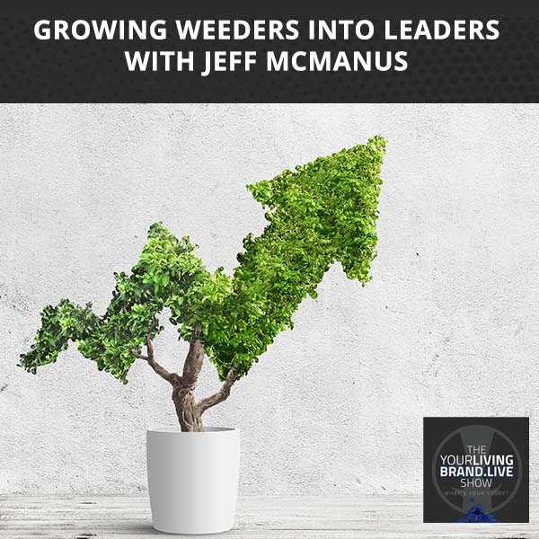 LBL Jeff McManus | Weeder Leader