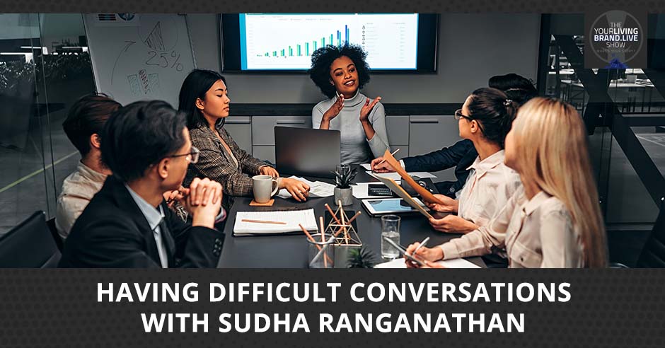 LBL Sudha Ranganathan | Having Difficult Conversations