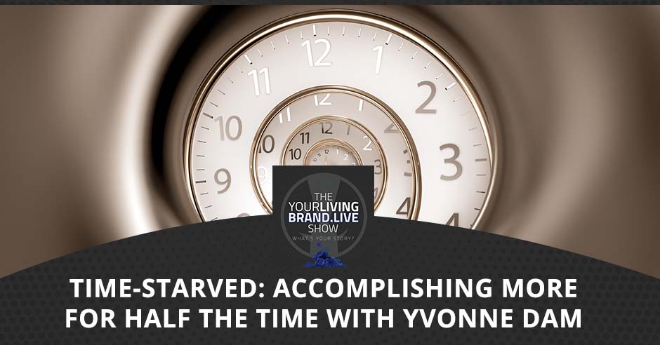 LBL Yvonne Dam | Time-Starved