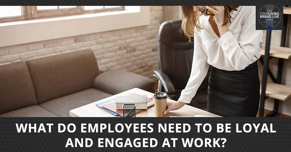 LBL Erica Parisi | What Do Employees Need